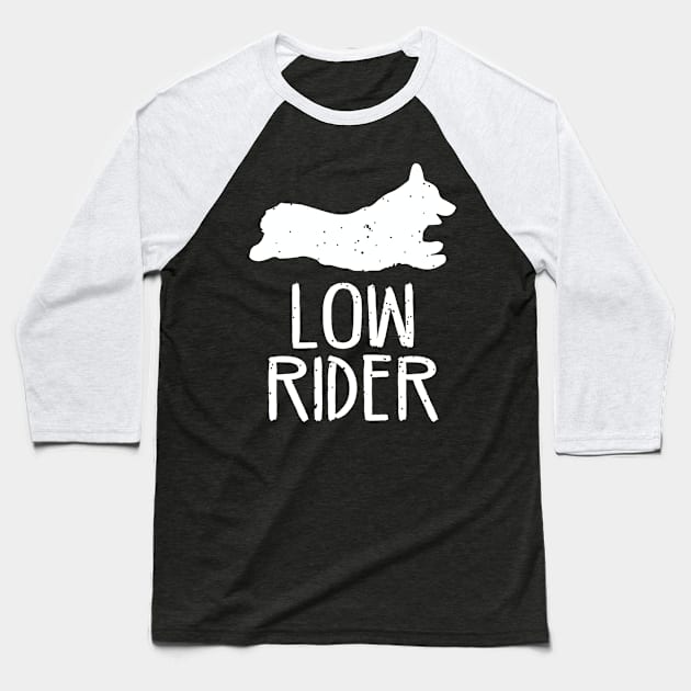 Low Rider Corgi Baseball T-Shirt by mauno31